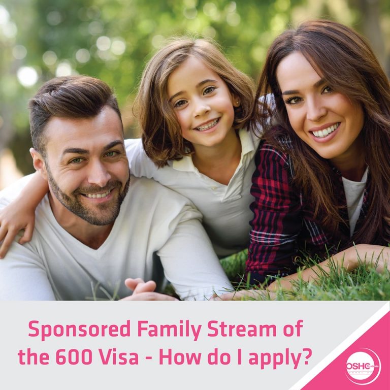 Sponsored Family Stream of the 600 Visa How do I apply?